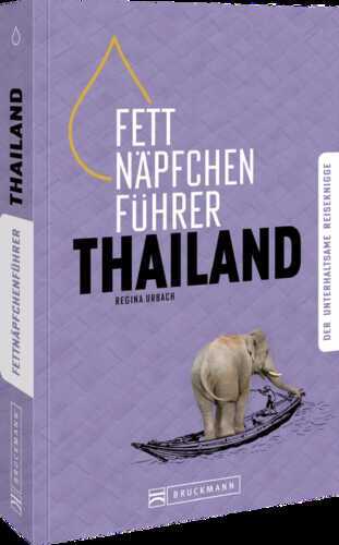 Fettnäpfchenführer Thailand