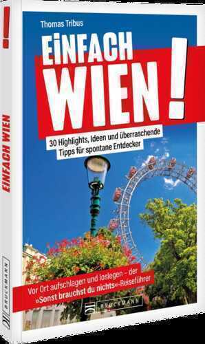 Einfach Wien! — Thomas Tribus