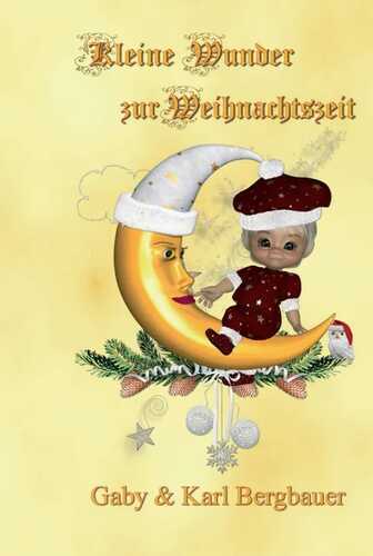 Kleine Wunder — Gaby & Karl Bergbauer
