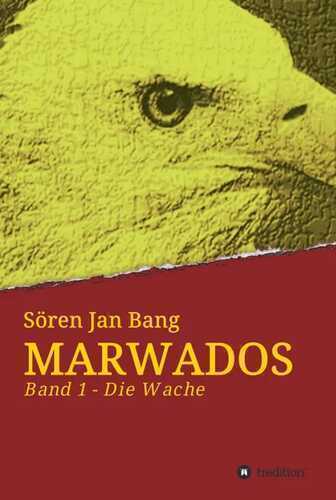 Marwados — Sören Jan Bang