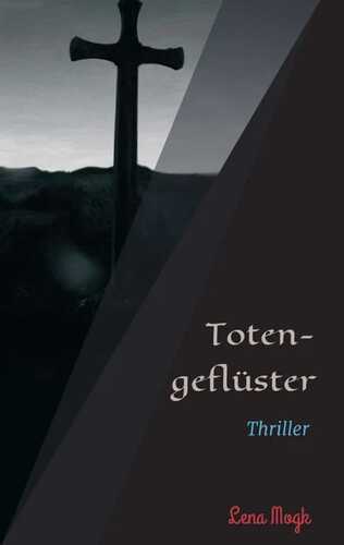 Totengeflüster — Lena Mogk