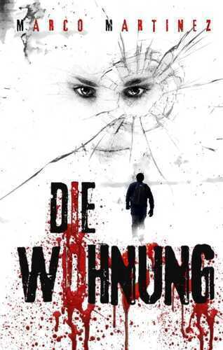 Die Wohnung — Marco Martinez