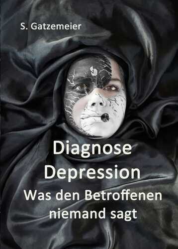 Diagnose Depression — Stefan Gatzemeier
