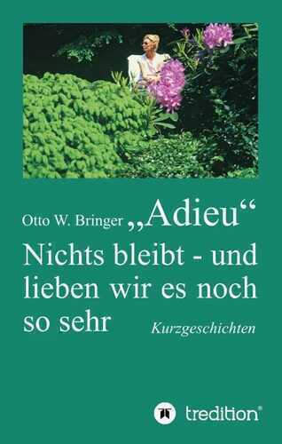 Adieu — Otto W. Bringer