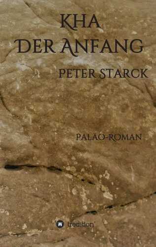 Kha – Der Anfang
