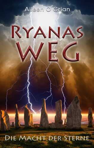 Ryanas Weg — Aileen O'Grian