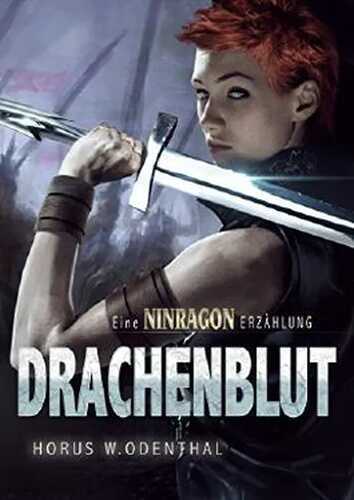 Drachenblut — Horus W. Odenthal