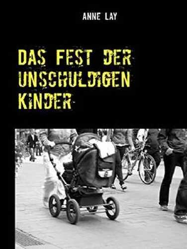 Das Fest der unschuldigen Kinder: Ein Kurzkrimi aus Münster