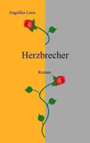 Herzbrecher — Angelika Loos