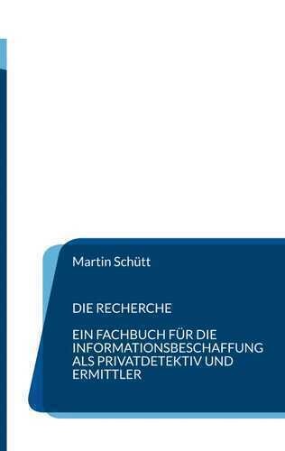 Die Recherche — Martin Schütt