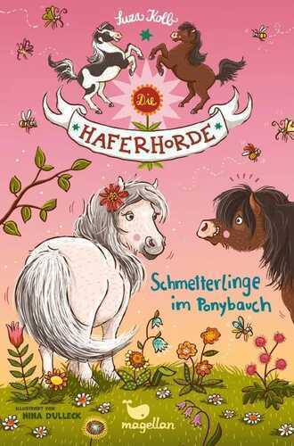 Die Haferhorde - Schmetterlinge im Ponybauch