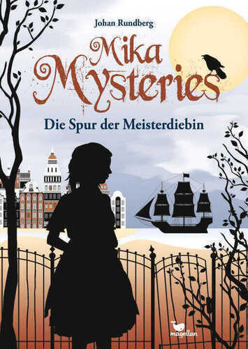 Mika Mysteries - Die Spur der Meisterdiebin