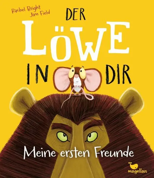 Der Löwe in dir - Meine ersten Freunde