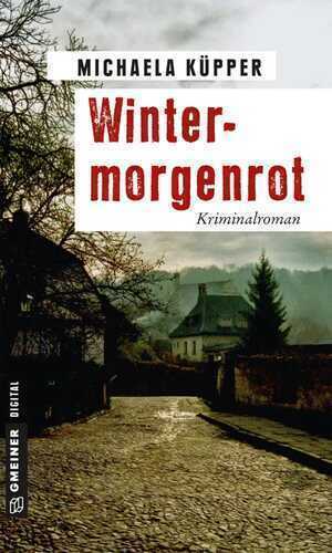 Wintermorgenrot — Michaela Küpper