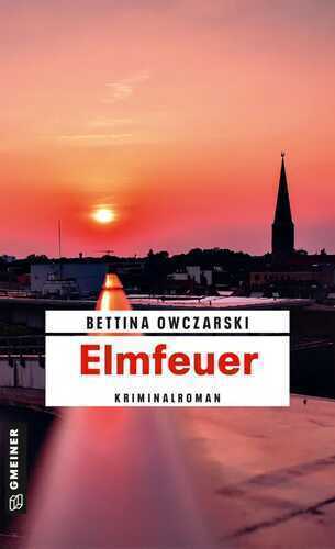 Elmfeuer — Bettina Owczarski