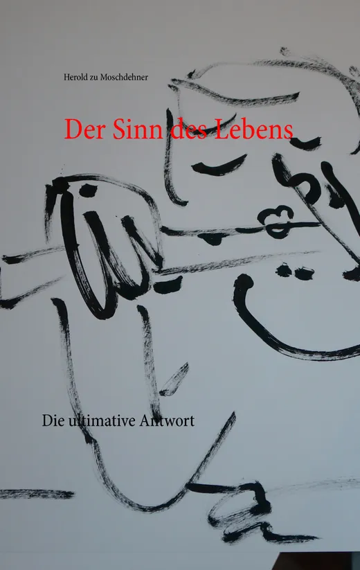 Der Sinn des Lebens