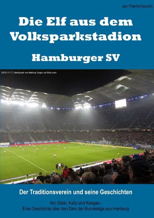 Die Elf aus dem Volksparkstadion – Hamburger SV