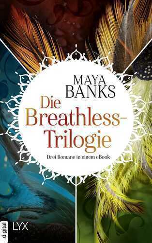 Die Breathless-Trilogie — Maya Banks