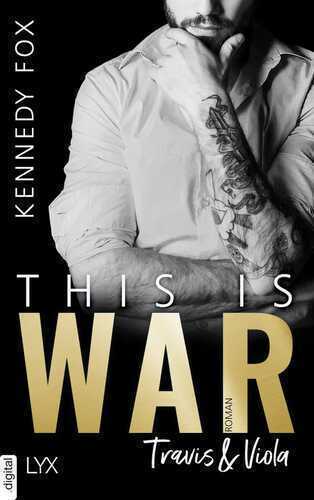 This is War - Travis & Viola — Kennedy Fox