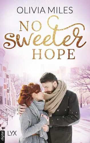 No Sweeter Hope — Olivia Miles
