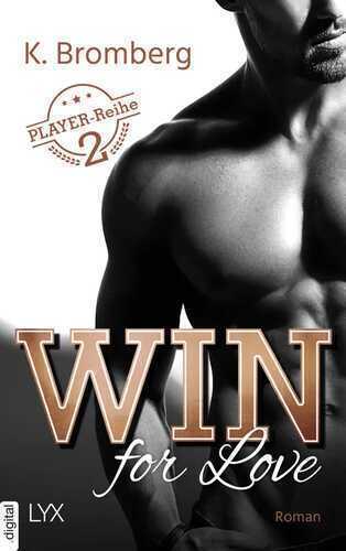 Win for Love — K. Bromberg