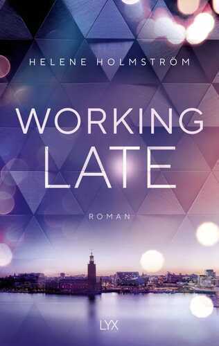 Working Late — Heléne Holmström