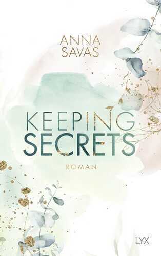 Keeping Secrets — Anna Savas