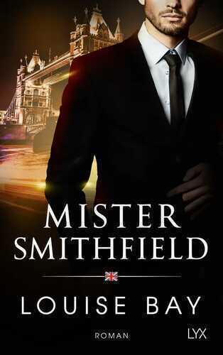 Mister Smithfield — Louise Bay