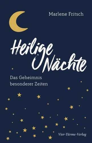Heilige Nächte — Marlene Fritsch