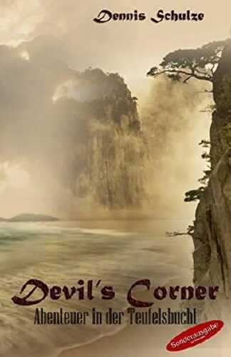 Devil's Corner - Abenteuer in der Teufelsbucht: Sonderausgabe mit Interview