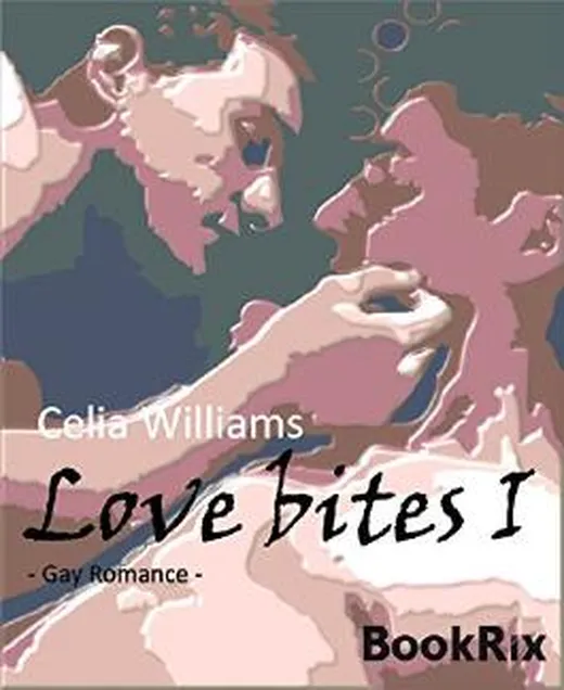 Love bites I: Gay Romance