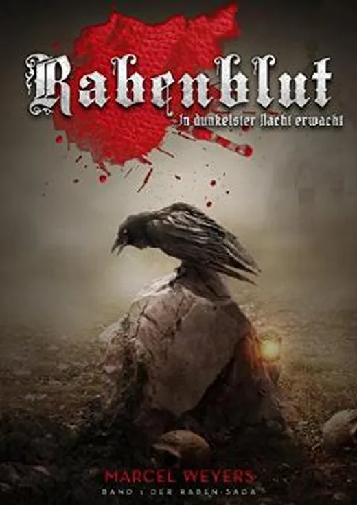Rabenblut: In dunkelster Nacht erwacht (Raben-Saga 1)