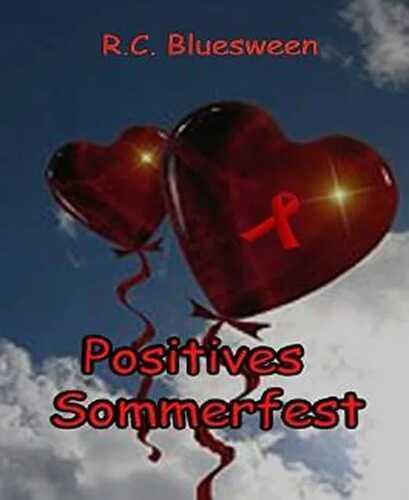 Positives Sommerfest — R.C. Bluesween