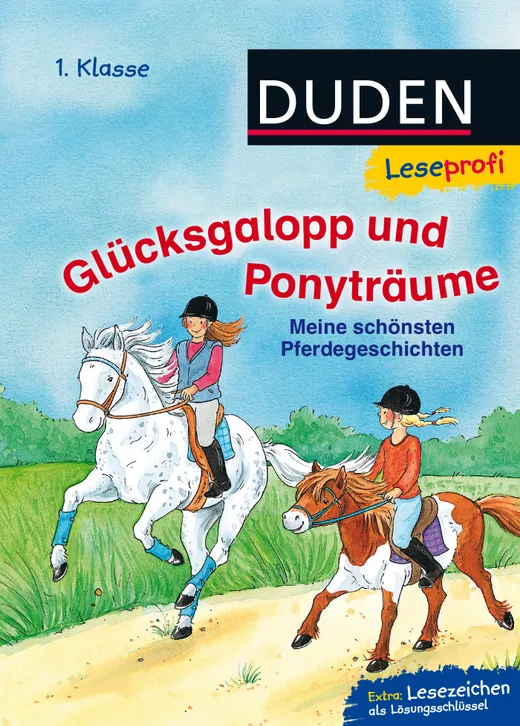 Duden Leseprofi – Glücksgalopp und Ponyträume, 1. Klasse