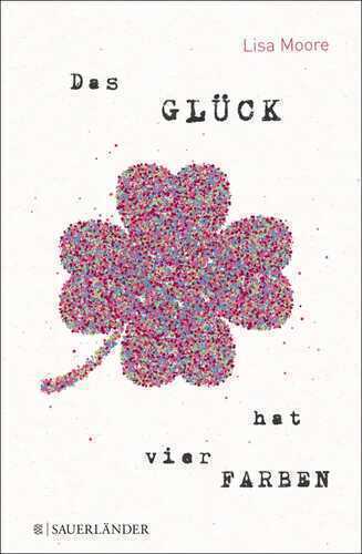 Das Glück hat vier Farben
