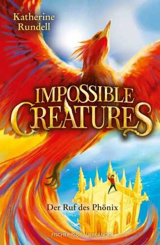 Impossible Creatures – Der Ruf des Phönix