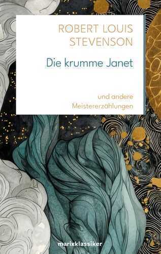 Die krumme Janet — Robert Louis Stevenson