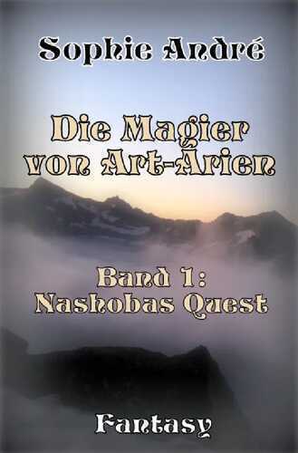 Die Magier von Art-Arien - Band 1