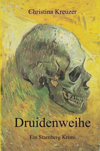Druidenweihe — Christina Kreuzer