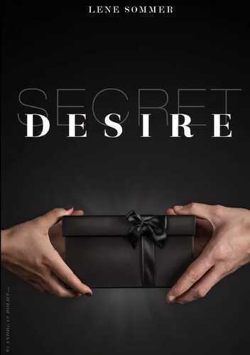 Secret Desire — Lene Sommer