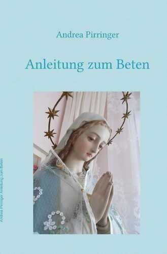 Anleitung zum Beten