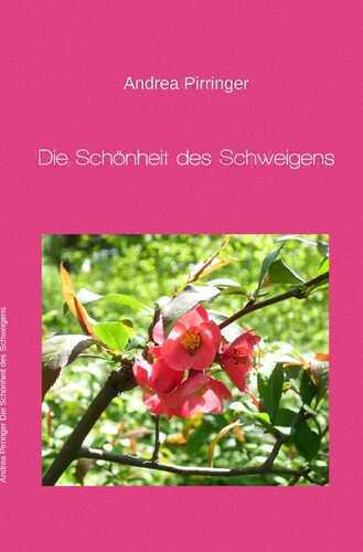 Die Schönheit des Schweigens