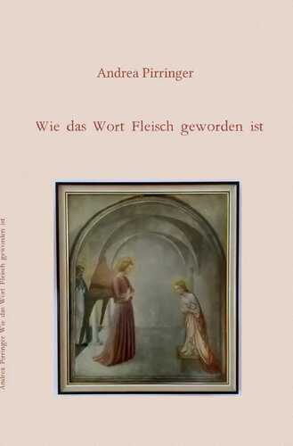 Wie das Wort Fleisch geworden ist