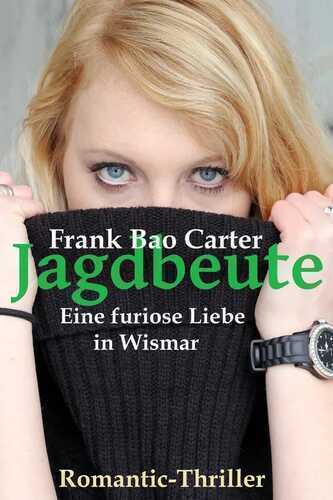 Jagdbeute: Ein Ostsee-Krimi