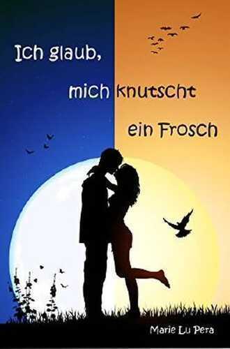 Ich glaub, mich knutscht ein Frosch