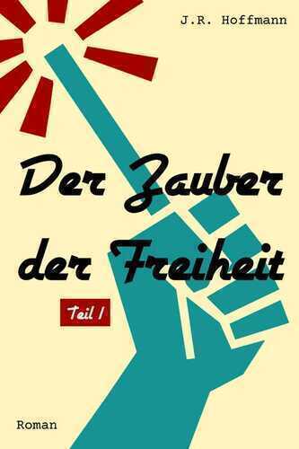 Der Zauber der Freiheit: Magisches Leben und irdische Sorgen