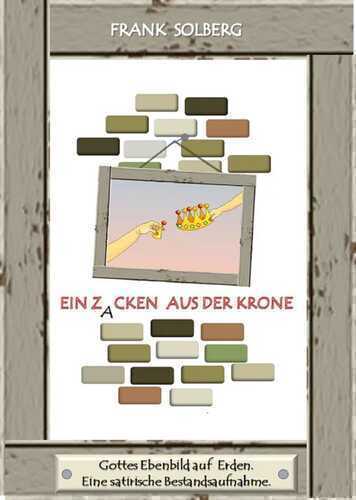 EIN ZACKEN AUS DER KRONE
