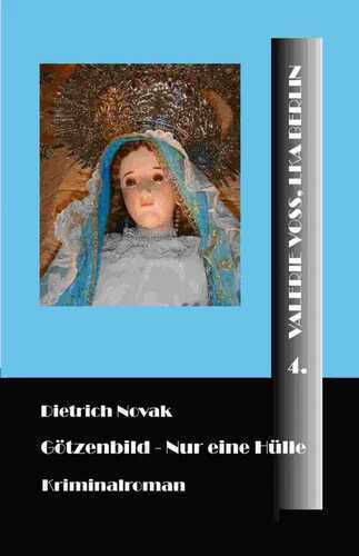 Götzenbild — Dietrich Novak