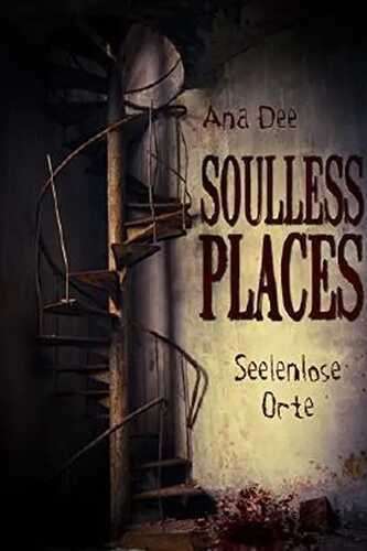 Soulless Places