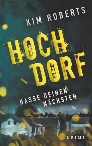 HOCHDORF — Kim Roberts